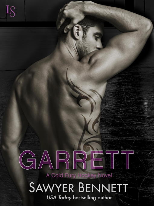 Title details for Garrett by Sawyer Bennett - Available